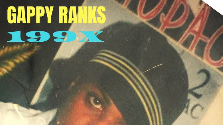 Gappy Ranks - 199X (Full Album) [11/13/2020]