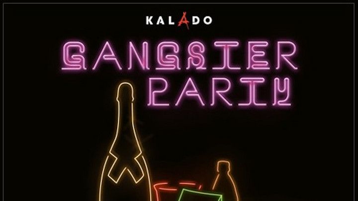 Kalado - Gangster Party [6/23/2018]